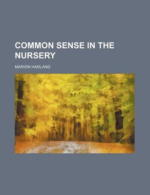 Book cover for Common Sense in the Nursery