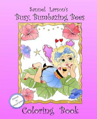 Book cover for Busy, Bumbazing Bees Coloring Book