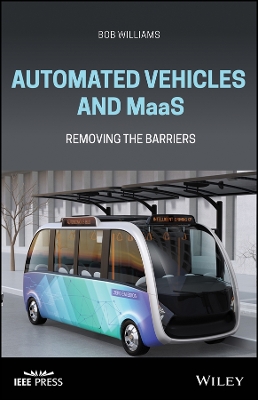 Book cover for Automated Vehicles and MaaS – Removing the Barriers