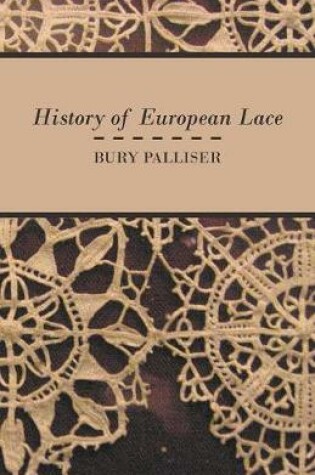 Cover of History of European Lace