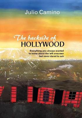 Book cover for The backside of Hollywood