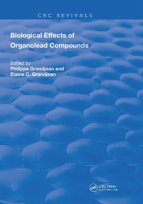 Cover of Biological Effects of Organolead Compounds