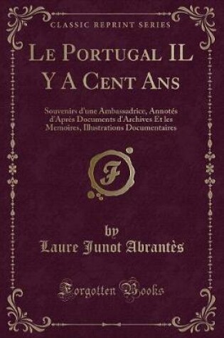 Cover of Le Portugal Il Y a Cent ANS