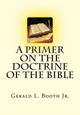 Book cover for A Primer on the Doctrine of the Bible