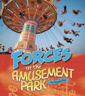Book cover for Forces at the Amusement Park (Amusement Park Science)