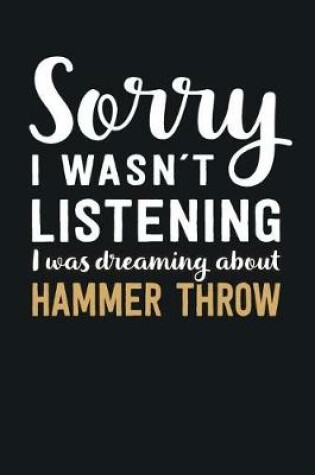 Cover of I was Dreaming about Hammer Throw