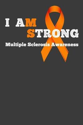 Cover of I Am MS Strong