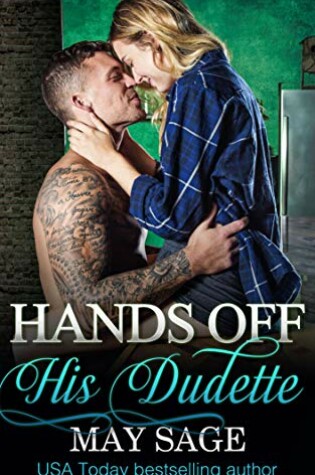 Cover of Hands off his Dudette