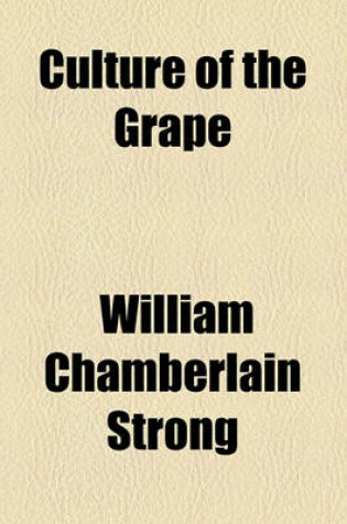 Cover of Culture of the Grape