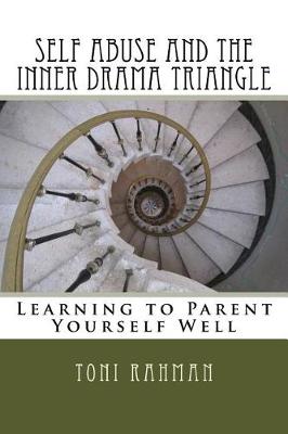 Book cover for Self Abuse and the Inner Drama Triangle