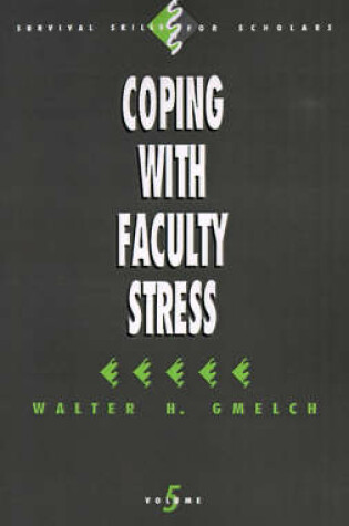 Cover of Coping with Faculty Stress