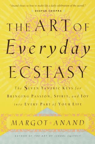 Cover of The Art of Everyday Ecstasy