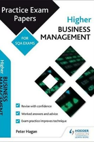 Cover of Higher Business Management: Practice Papers for SQA Exams