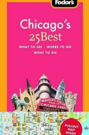 Cover of Fodor's Chicago's 25 Best