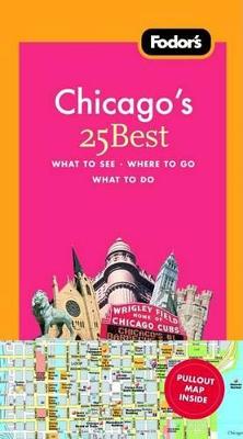 Book cover for Fodor's Chicago's 25 Best