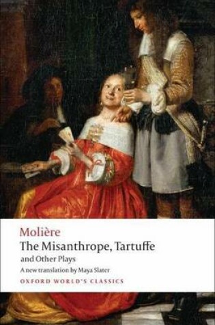 Cover of The Misanthrope, Tartuffe, and Other Plays