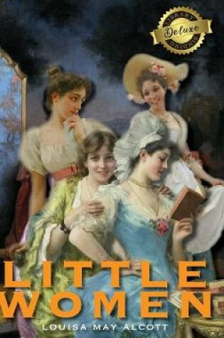 Cover of Little Women (Deluxe Library Edition)