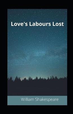 Book cover for Love's Labours Lost illustratd