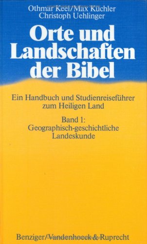 Book cover for Orte Und Landschaften Der Bibel. Band 1