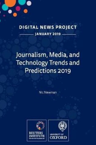 Cover of Journalism, Media, and Technology Trends and Predictions 2019