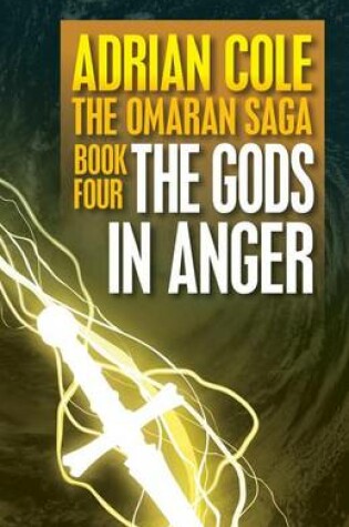Cover of The Gods in Anger (Omaran Saga 4)