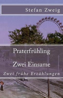 Book cover for Praterfr hling. Zwei Einsame