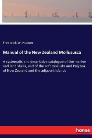 Cover of Manual of the New Zealand Mollususca