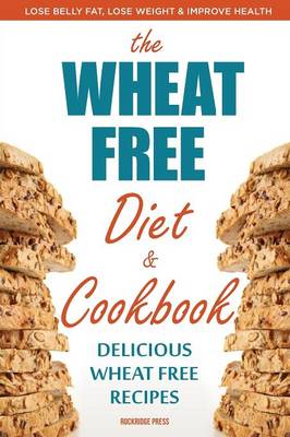 Book cover for Wheat Free Diet & Cookbook