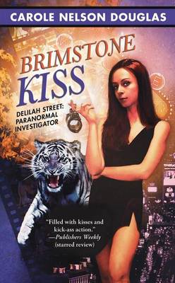 Book cover for Brimstone Kiss: Delilah Street Book #2