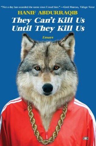 Cover of They Can't Kill Us Until They Kill Us