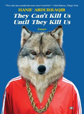 Book cover for They Can't Kill Us Until They Kill Us