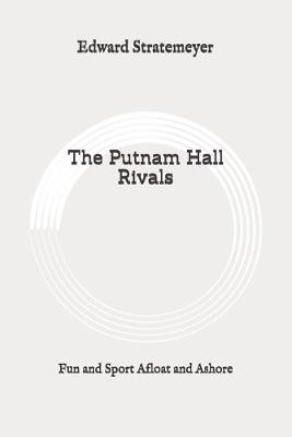 Book cover for The Putnam Hall Rivals