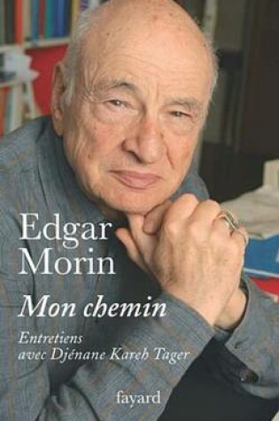 Cover of Mon Chemin. Entretiens Avec Djenane Kareh Tager