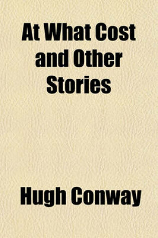 Cover of At What Cost and Other Stories