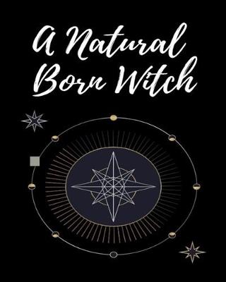 Book cover for A Natural Born Witch