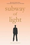 Book cover for Subway Of Light