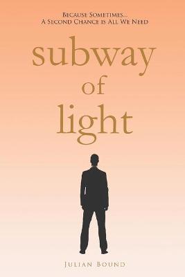 Cover of Subway Of Light