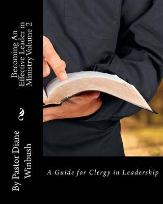 Book cover for Becoming An Effective Leader in Ministry Volume 2