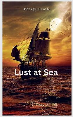 Book cover for Lust at Sea