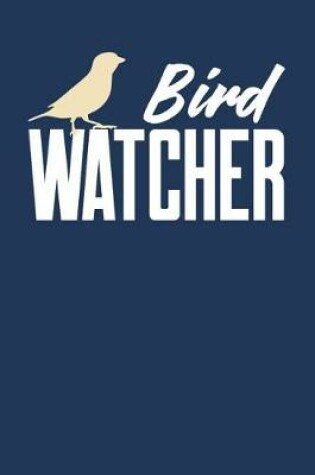 Cover of Bird Watcher