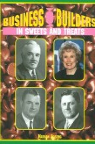 Cover of Business Builders in Sweets & Treats