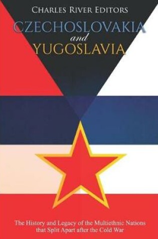 Cover of Czechoslovakia and Yugoslavia