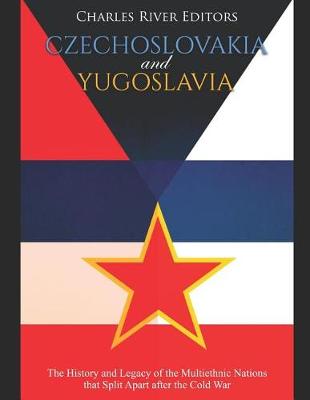 Book cover for Czechoslovakia and Yugoslavia