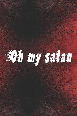 Book cover for Oh My Satan