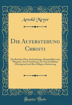 Book cover for Die Auferstehung Christi