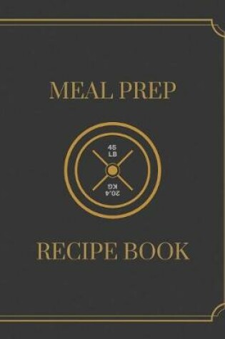 Cover of Meal Prep Recipe Book