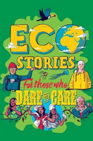 Cover of Eco Stories for those who Dare to Care