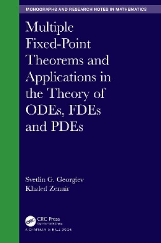 Cover of Multiple Fixed-Point Theorems and Applications in the Theory of ODEs, FDEs and PDEs