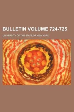 Cover of Bulletin Volume 724-725