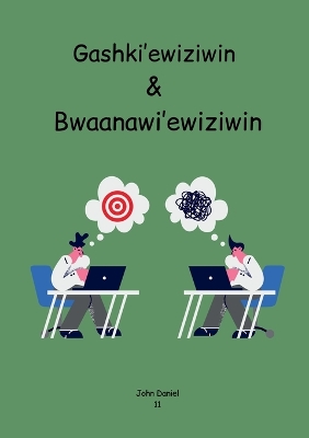 Cover of Gashki'ewiziwin & Bwaanawi'ewiziwin